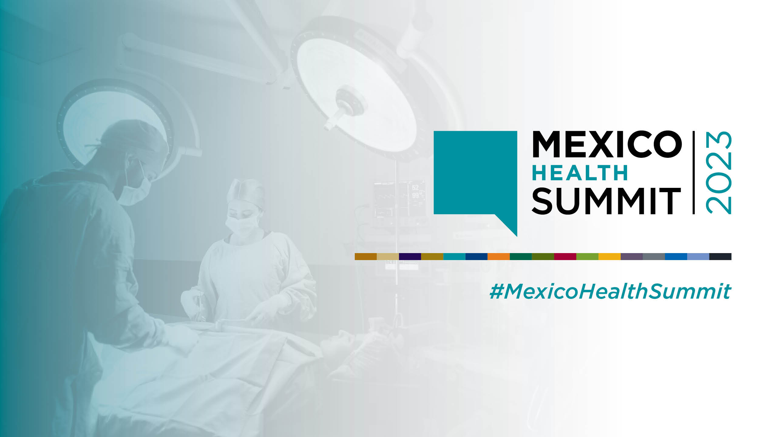 Mexico Health Summit 2023 Mexico Business Events